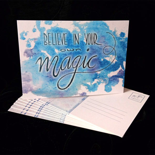 Postkarte Believe in your own magic
