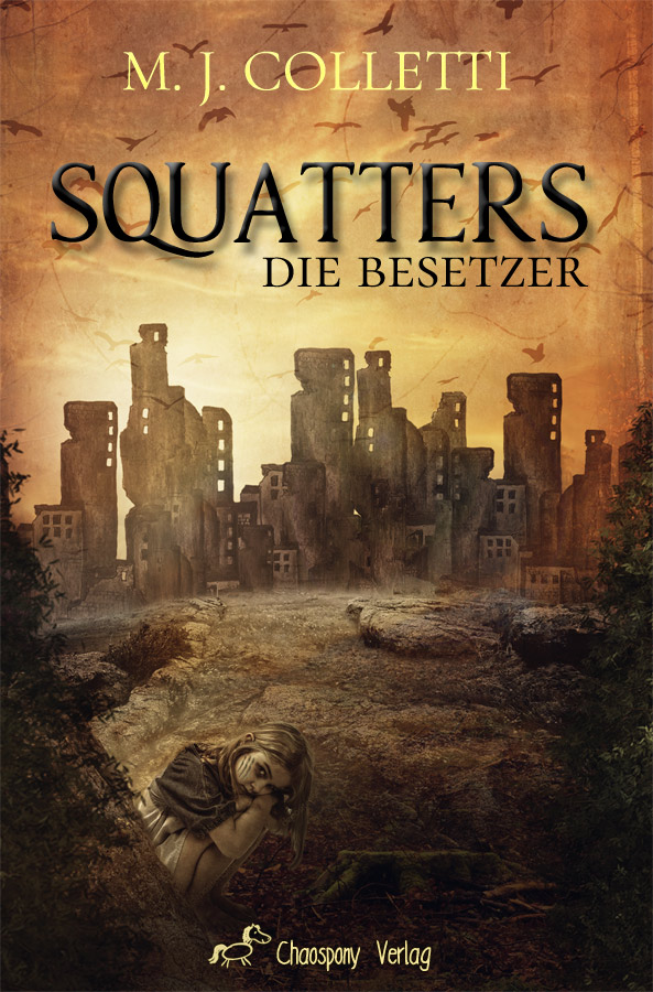 Squatters - Die Besetzer