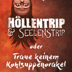 Höllentrip & Seelenstrip Cover